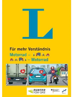 Für mehr Verständnis Motorrad